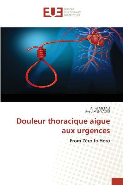 Douleur thoracique aigue aux urgences