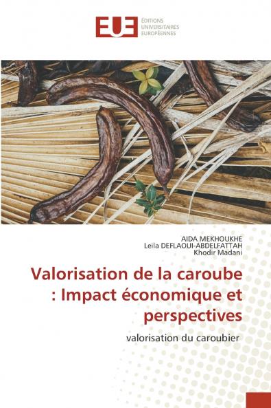 Valorisation de la caroube