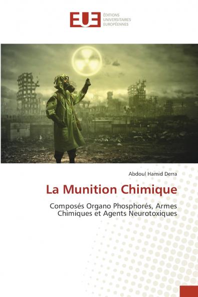 La Munition Chimique