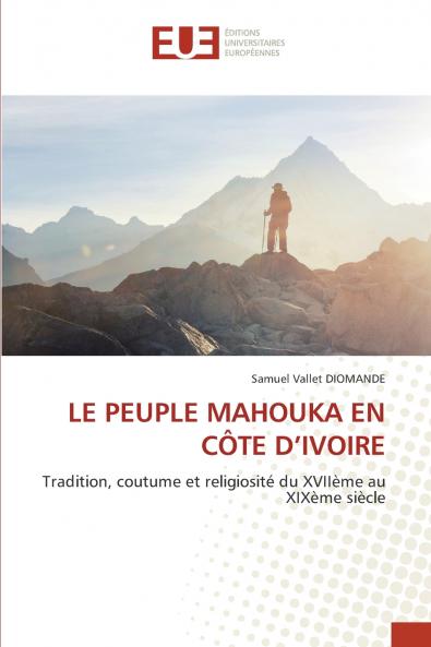 LE PEUPLE MAHOUKA EN CÔTE D'IVOIRE