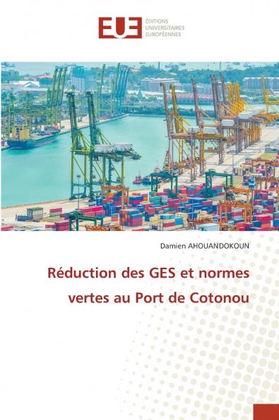 Réduction des GES et normes vertes au Port de Cotonou