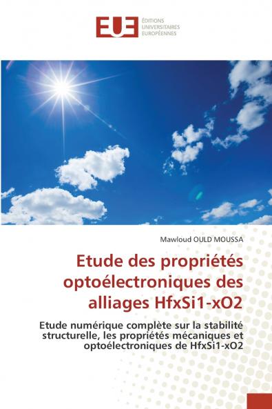 Etude des propriétés optoélectroniques des alliages HfxSi1-xO2