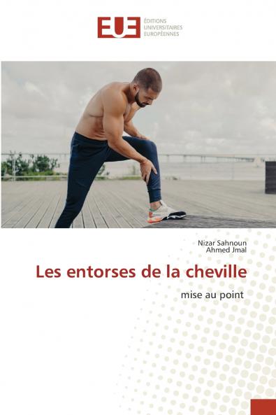 Les entorses de la cheville