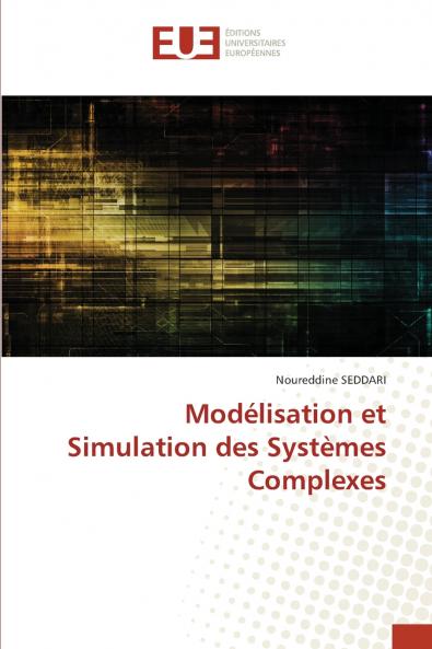 Modélisation et Simulation des Systèmes Complexes