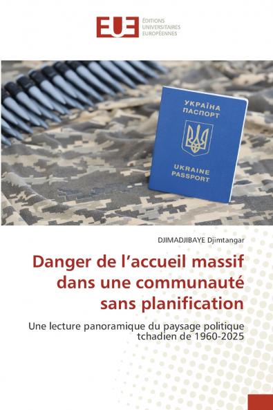 Danger de l'accueil massif dans une communauté sans planification