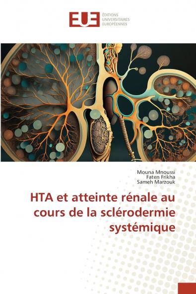 HTA et atteinte rénale au cours de la sclérodermie systémique