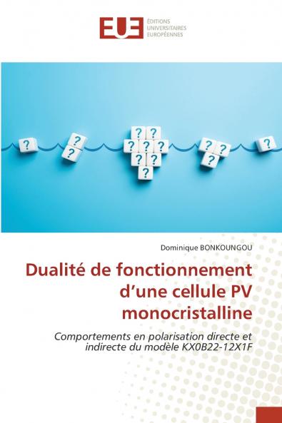 Dualité de fonctionnement d'une cellule PV monocristalline