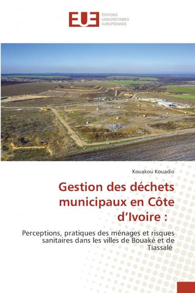 Gestion des déchets municipaux en Côte d'Ivoire