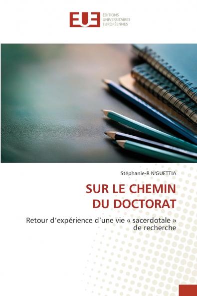SUR LE CHEMIN DU DOCTORAT