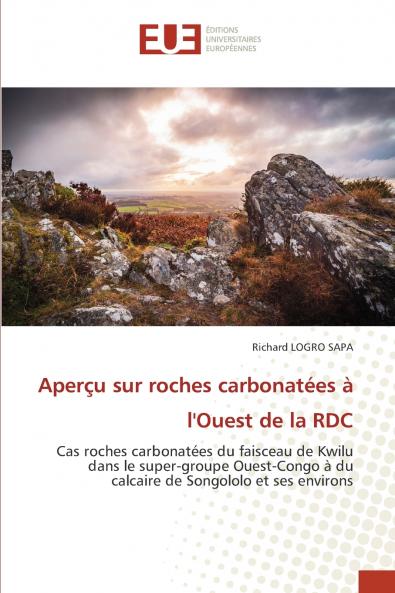 Aperçu sur roches carbonatées à l'Ouest de la RDC