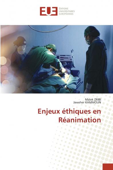 Enjeux éthiques en Réanimation