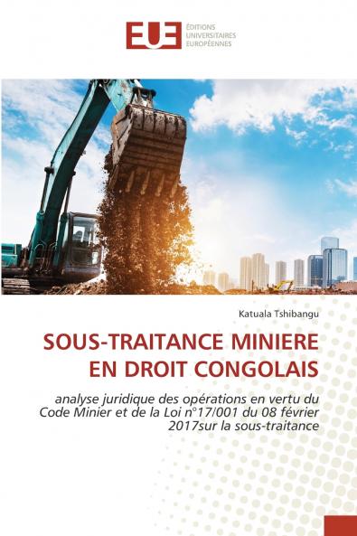 SOUS-TRAITANCE MINIERE EN DROIT CONGOLAIS