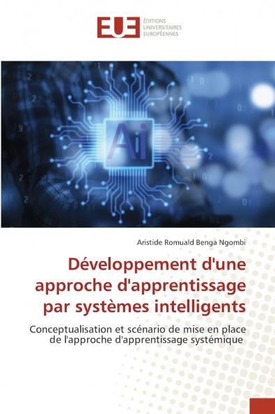 Développement d'une approche d'apprentissage par systèmes intelligents