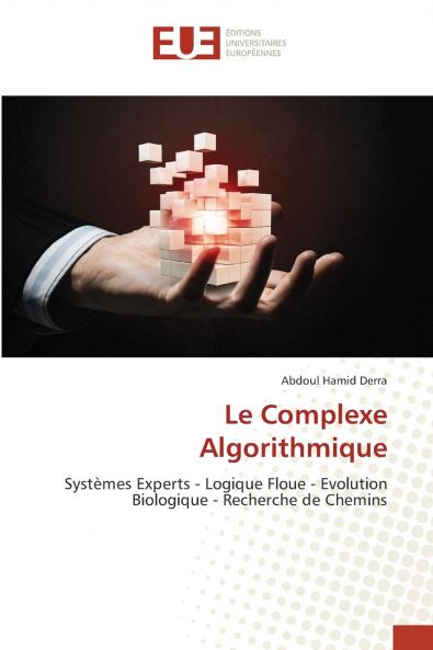 Le Complexe Algorithmique