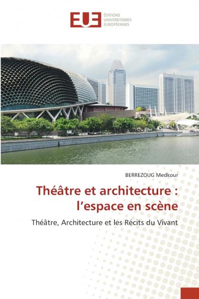 Théâtre et architecture