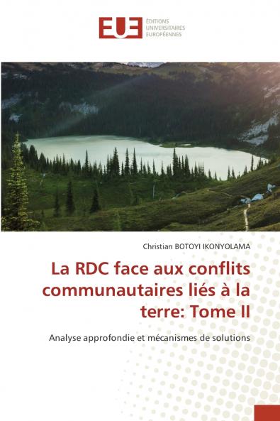 La RDC face aux conflits communautaires liés à la terre