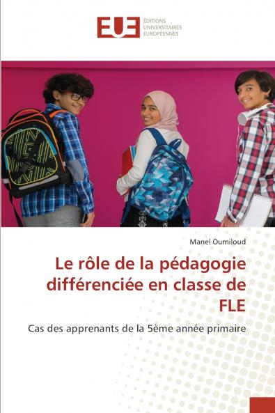 Le rôle de la pédagogie différenciée en classe de FLE
