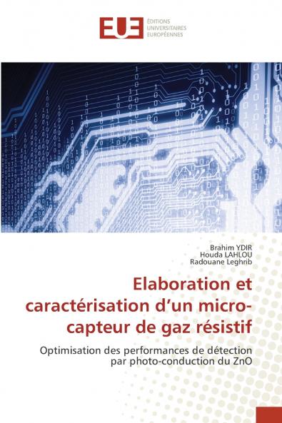 Elaboration et caractérisation d'un micro-capteur de gaz résistif