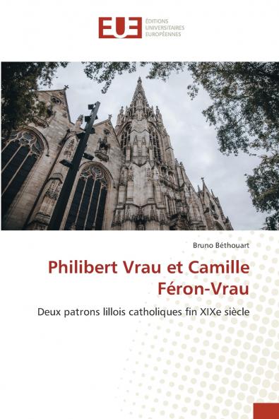 Philibert Vrau et Camille Féron-Vrau
