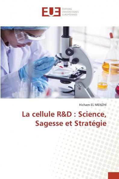 La cellule R&D