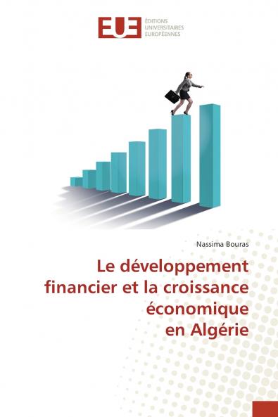 Le développement financier et la croissance économique en Algérie