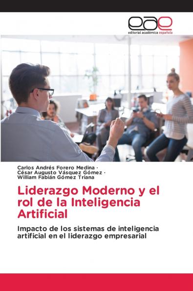 Liderazgo Moderno y el rol de la Inteligencia Artificial