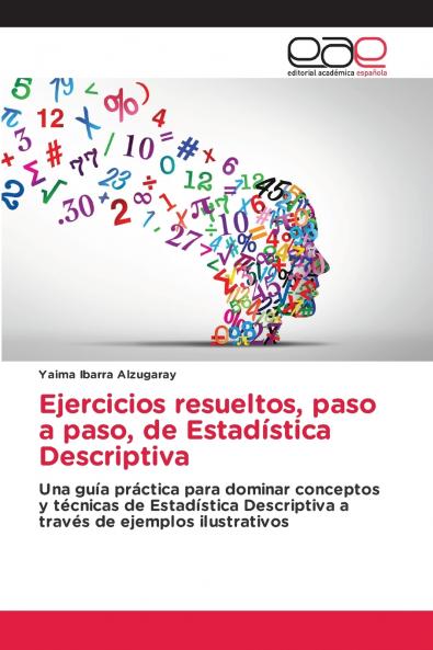 Ejercicios resueltos paso a paso de Estadística Descriptiva