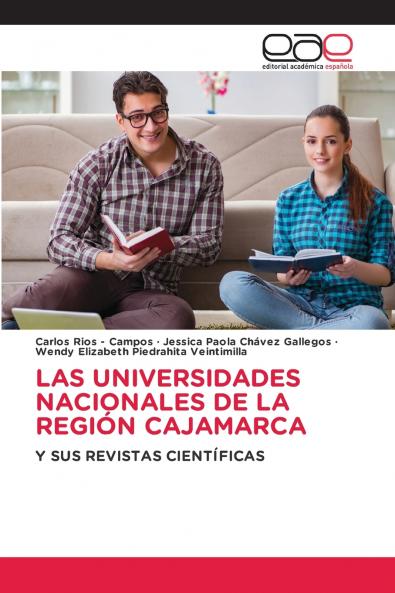 LAS UNIVERSIDADES NACIONALES DE LA REGIÓN CAJAMARCA