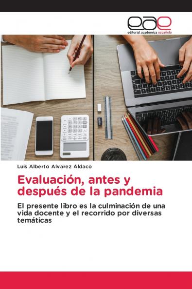 Evaluación antes y después de la pandemia