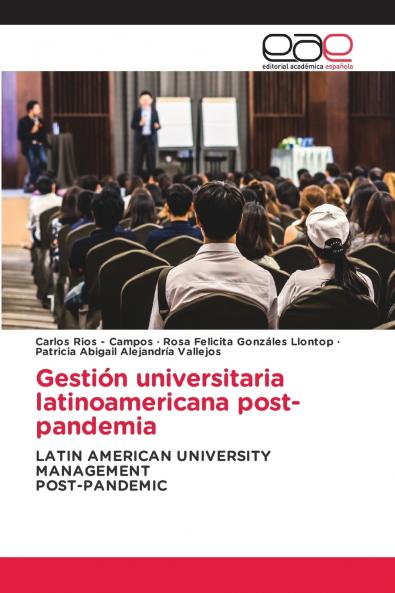 Gestión universitaria latinoamericana post-pandemia