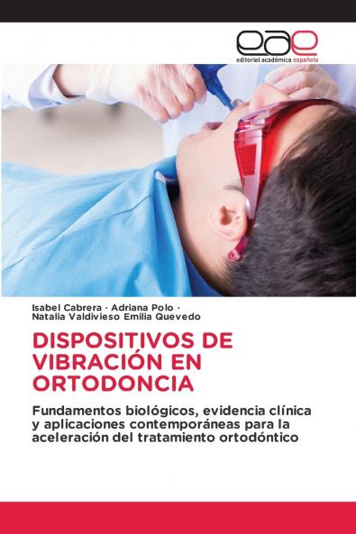 DISPOSITIVOS DE VIBRACIÓN EN ORTODONCIA