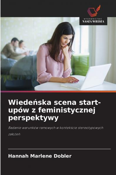 Wiedeńska scena start-upów z feministycznej perspektywy