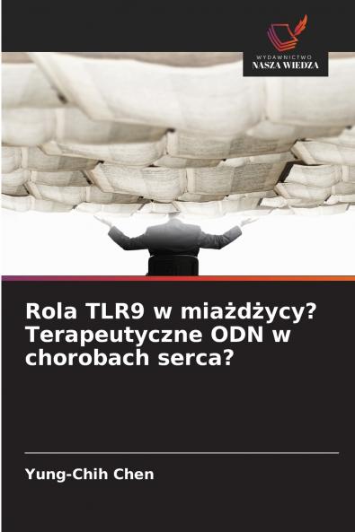 Rola TLR9 w miażdżycy? Terapeutyczne ODN w chorobach serca?