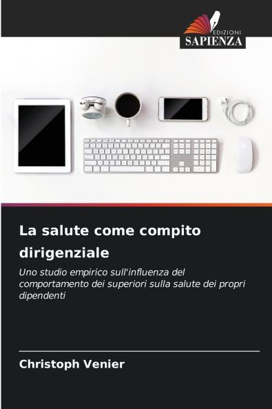 La salute come compito dirigenziale