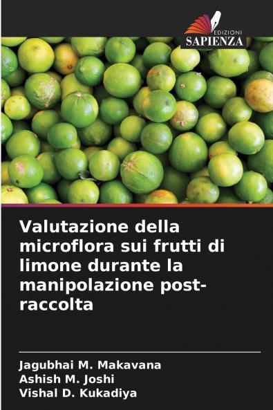 Valutazione della microflora sui frutti di limone durante la manipolazione post-raccolta