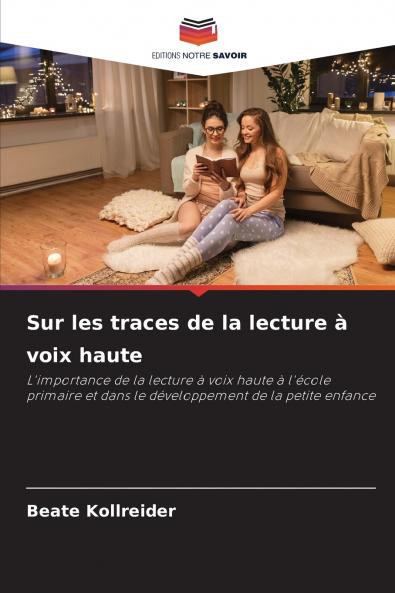 Sur les traces de la lecture à voix haute