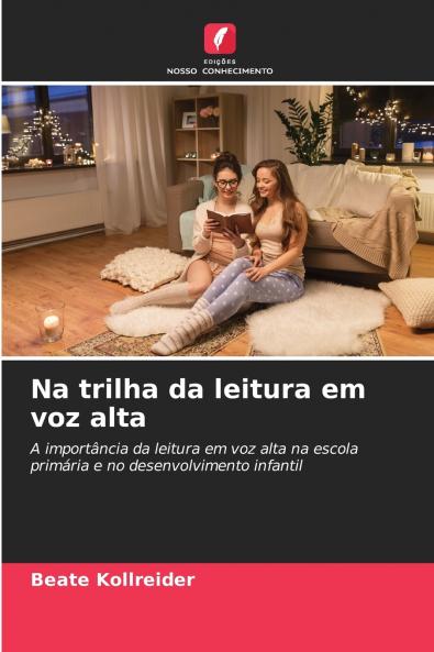 Na trilha da leitura em voz alta