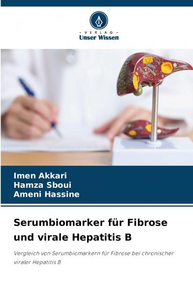 Serumbiomarker für Fibrose und virale Hepatitis B