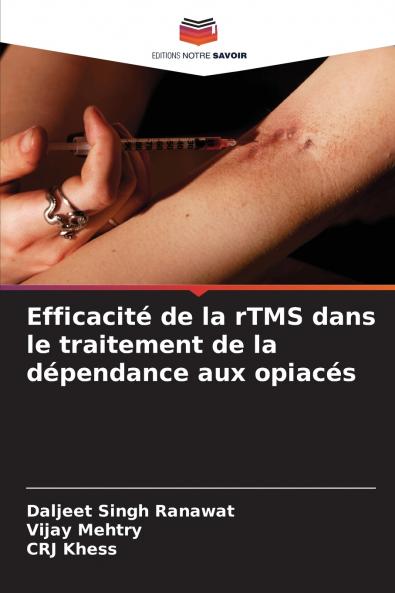Efficacité de la rTMS dans le traitement de la dépendance aux opiacés