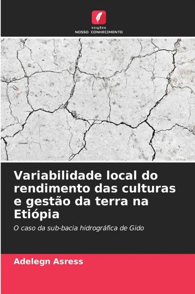 Variabilidade local do rendimento das culturas e gestão da terra na Etiópia