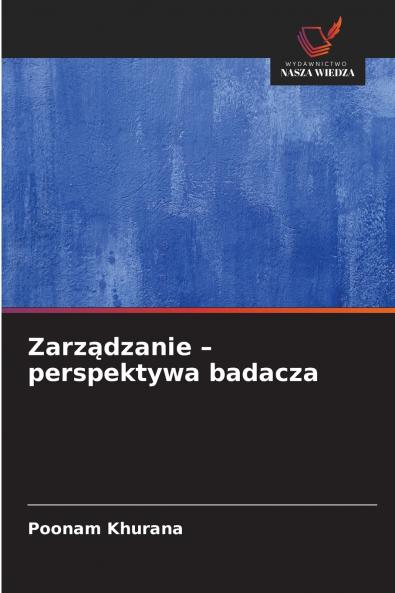Zarządzanie - perspektywa badacza