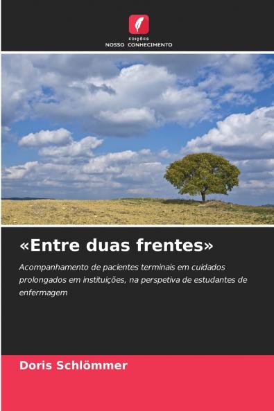 Entre duas frentes