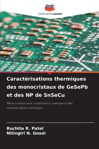 Caractérisations thermiques des monocristaux de GeSePb et des NP de SnSeCu