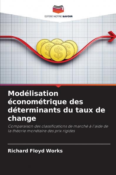 Modélisation économétrique des déterminants du taux de change