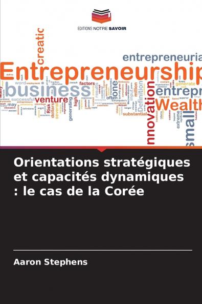 Orientations stratégiques et capacités dynamiques