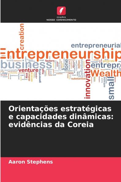 Orientações estratégicas e capacidades dinâmicas