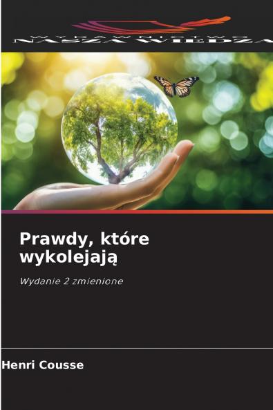 Prawdy które wykolejają