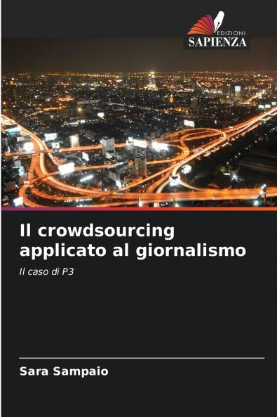Il crowdsourcing applicato al giornalismo
