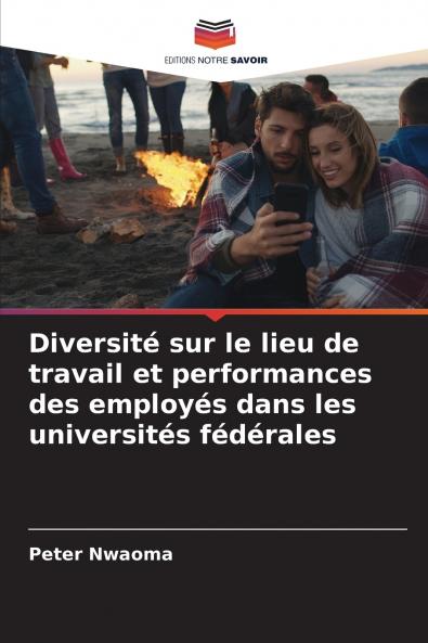 Diversité sur le lieu de travail et performances des employés dans les universités fédérales