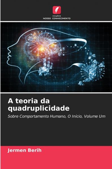 A teoria da quadruplicidade